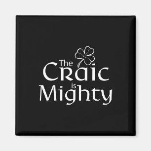 Der Craic ist vielleicht der Niedliche irische St. Magnet