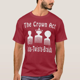 Der Crown Act ADOS Hair Stylist Hair Dresser T-Shirt