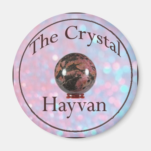 Der Crystal Hayvan Magnet (Vorne)