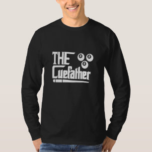 Der CueFather Billard Billard Spieler Snooker Poo T-Shirt