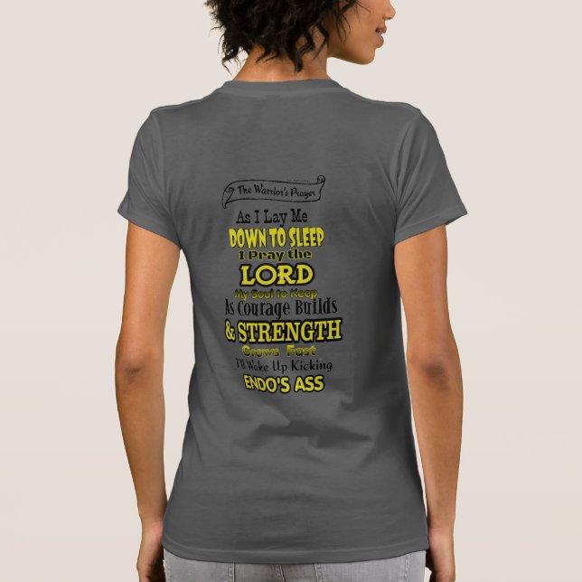 Der Das Gebet… Endometriosis des Kriegers T-Shirt (Rückseite)