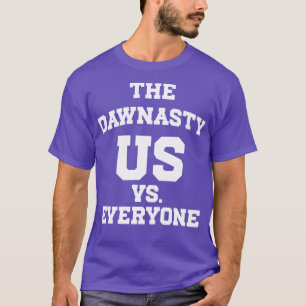 Der Dawnasty Wir Gegen Alle  1 T-Shirt