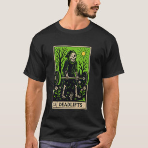 Der Deadlifter Lustige Skelett-Tarotkarte-Gym Work T-Shirt