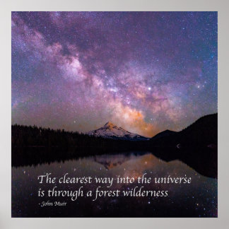 "Der deutlichste Weg ins Universum" J Muir zitiere Poster