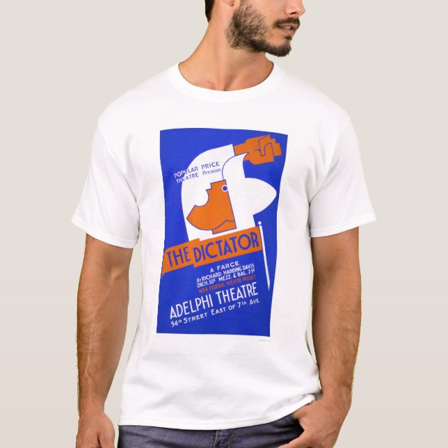 Der Diktator Farce WPA 1940 T-Shirt (Vorderseite)