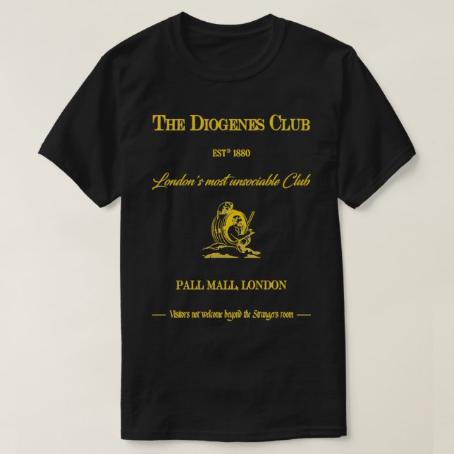 Der Diogenes Club Londonx27 ist der unangenehmste  T-Shirt (Design vorne)