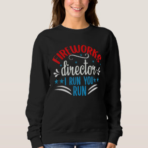 Der Direktor des Feuerwerks, wenn ich Sie leite, l Sweatshirt