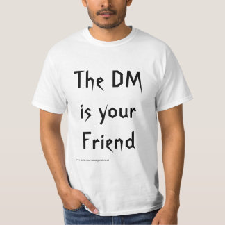 Der DM ist (nicht) Ihr Freund-Shirt T-Shirt