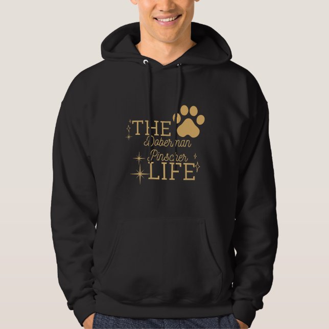 Der Doberman Pinscher Life Hoodie (Vorderseite)