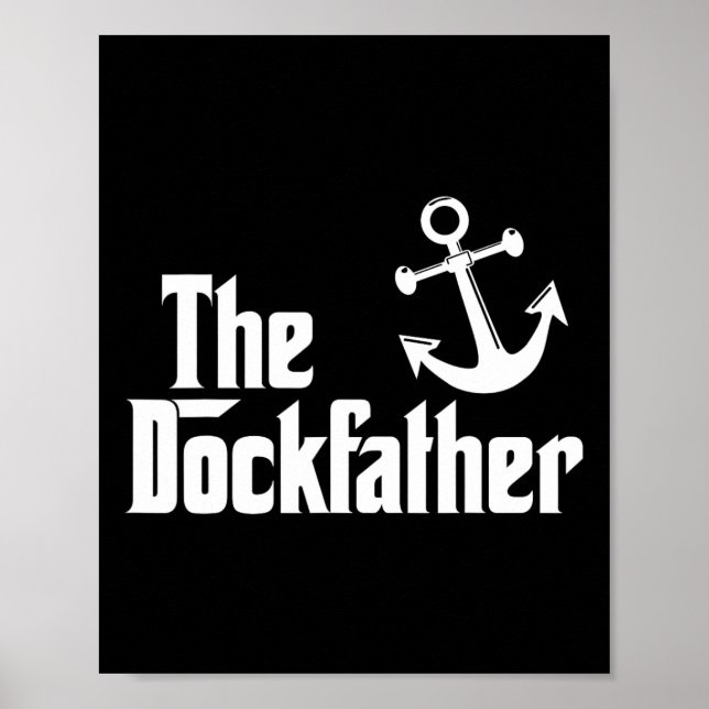 Der Dockfather Lustiger Boote Fischerei Boot Vater Poster (Vorne)