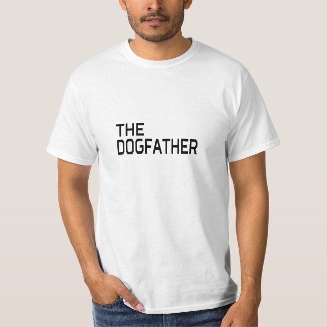 DER DOGFATHER T-Shirt (Vorderseite)