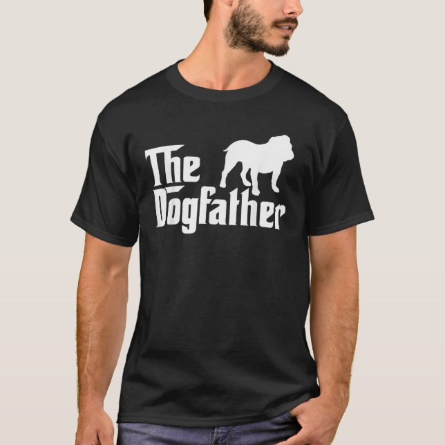 Der Dogvater Bulldog Funny T-Shirt (Vorderseite)