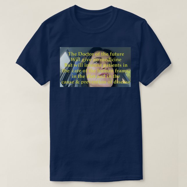Der Doktor der Zukunft 1 T-Shirt (Design vorne)