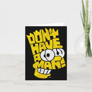 Der Don't Have A Cow Mann Karte