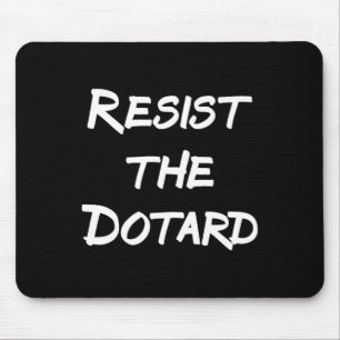 Der Dotard Mousepad