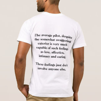 Der durchschnittliche Pilot, trotz swaggering ein T-Shirt
