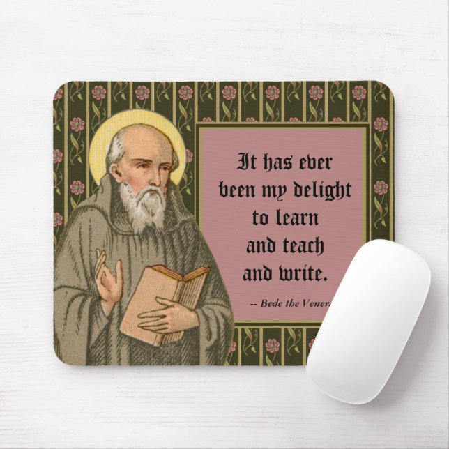 Der Ehrwürdige Bienenpreaching (P 008; Zitat) Mousepad (Mit Mouse)