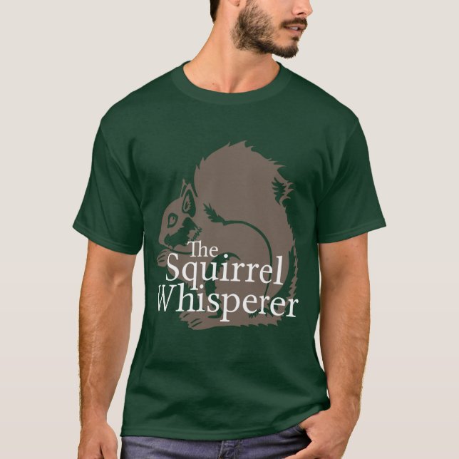 Der EichhörnchenWhisperer T-Shirt (Vorderseite)