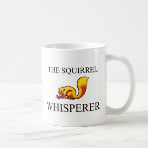 Der EichhörnchenWhisperer Tasse
