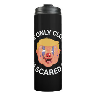 Der einzige Clown, den ich fürchte, Halloween Anti Thermosbecher