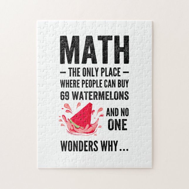 Der einzige Ort, an dem man Wassermelonen kauft Puzzle (Vertikal)