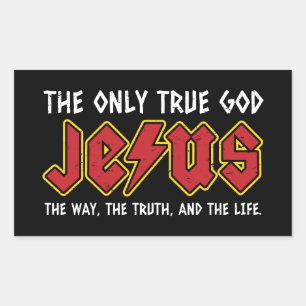 Der einzige wahre Gott ist Jesus Christus Rechteckiger Aufkleber