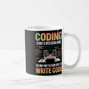 Der einzige Weg, Code zu lernen, ist, ihn zu progr Kaffeetasse