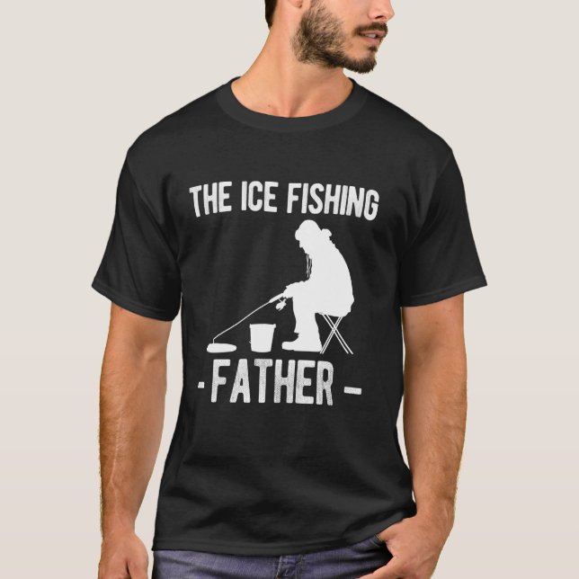 Der Eisfischende Vater Vaters Tag  1 T-Shirt (Vorderseite)