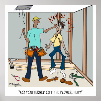 Der Elektriker vergisst, den Power auszuschalten Poster