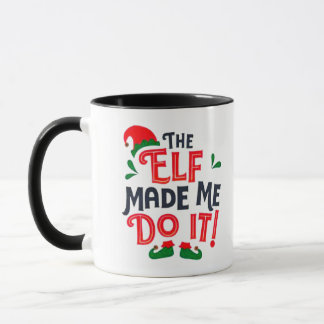 Der Elf hat mich dazu gebracht, es zu tun Tasse