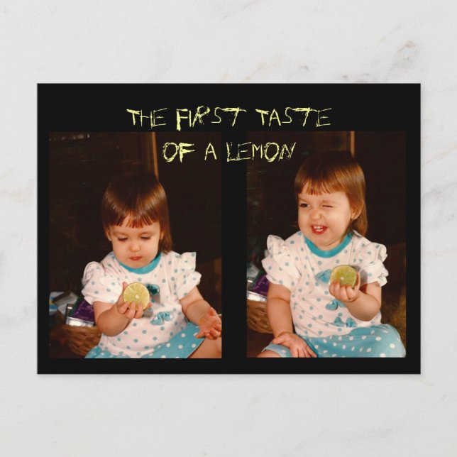 Der erste Geschmack eines Lemons Postkarte (Vorderseite)