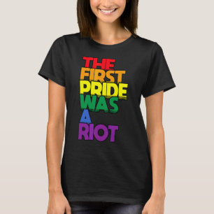 Der erste Stolz war ein Riot-Gay Pride-Regenbogen T-Shirt