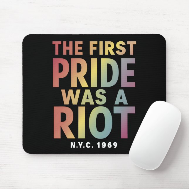 Der erste Stolz war ein Riot LGBT Gay Ally Rainbow Mousepad (Mit Mouse)