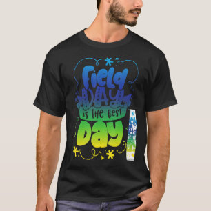 Der erste Tag am letzten Schultag ist der Tag T-Shirt