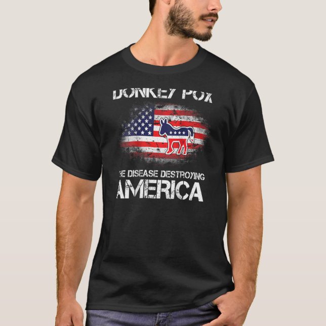 Der Esel befruchtet die Krankheit, die Amerika auf T-Shirt (Vorderseite)