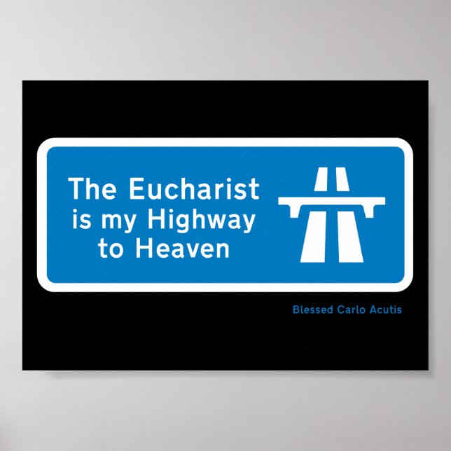 DER EUCHARIST UNS MEINE HIGHWAY ZU HÖREN POSTER (Vorne)