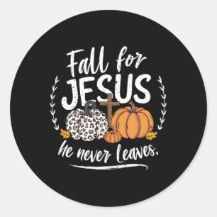 Der Fall für Jesus Verlasse er nie Christlichen He Runder Aufkleber