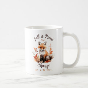 Der Fall ist ein Beweis dafür, dass Veränderung sc Kaffeetasse