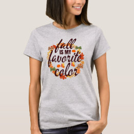 Der Fall ist meine Lieblingsfarbe T-Shirt