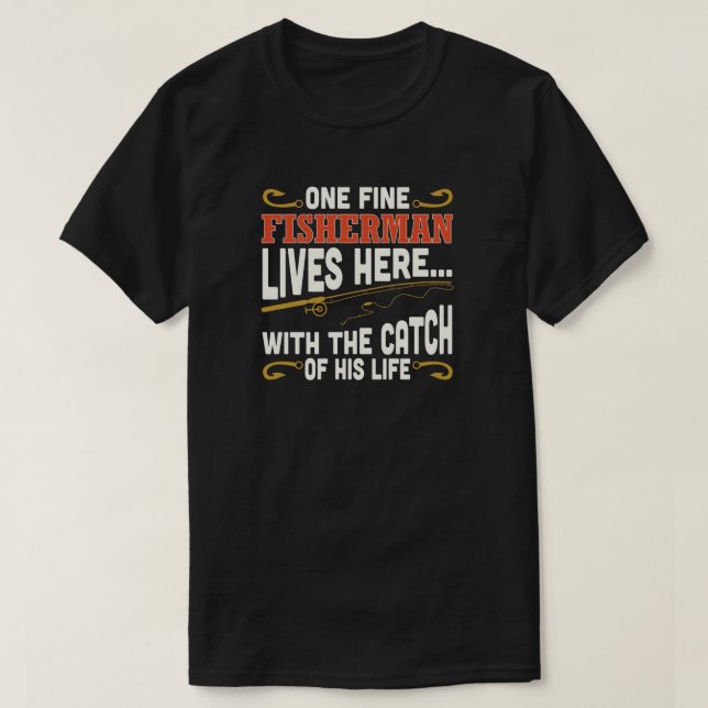 DER FANG MEINES LEBENS T-Shirt (Design vorne)