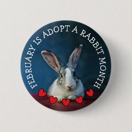Der Februar ist ein Rabbit Monat Adoptiert Button