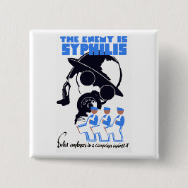 Der Feind ist Syphilis Button