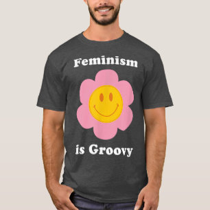 Der Feminismus ist ein feministisches Zitat, das i T-Shirt