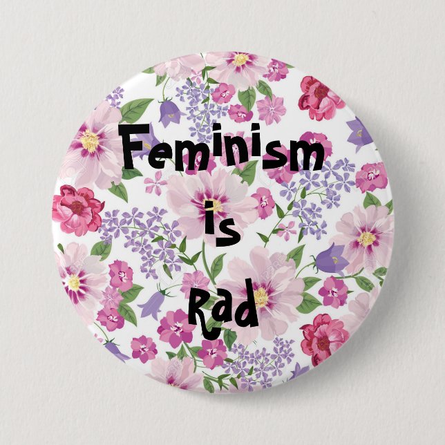 Der Feminismus ist krasser Knopf Button (Vorderseite)
