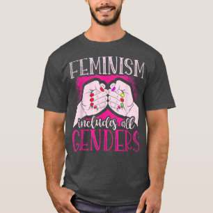 Der Feminismus umfasst alle Geschlechter einer wei T-Shirt