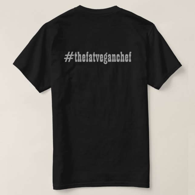 Der fette vegane Koch @ und # fördernder T - Shirt (Design Rückseite)