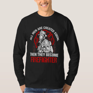 Der Feuerwehrmann, den wir in Richtung Flammen füh T-Shirt