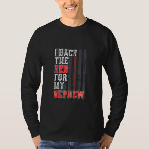 Der Feuerwehrmann Nephew Tante Onkel unterstützt d T-Shirt