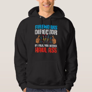 Der Feuerwerksdirektor, den ich leite, führt Sie z Hoodie
