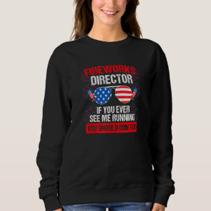 Der Feuerwerksdirektor, den ich leite, führt Sie z Sweatshirt